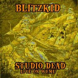 Blitzkid : Studio Dead